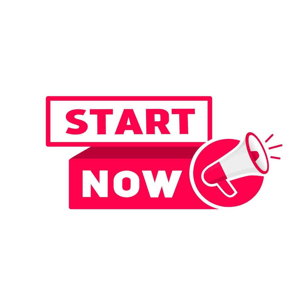 Start now banner, label, ribbon, flat icon megaphone. Vector design on white background.