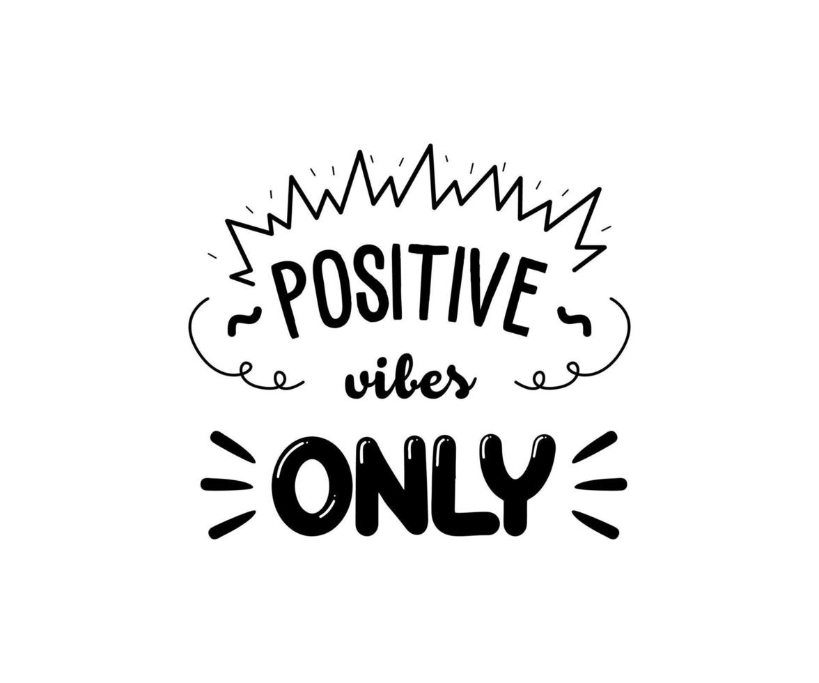 Positive Vibes Only Quote Inspirational Motivational Cute 12716595 ...