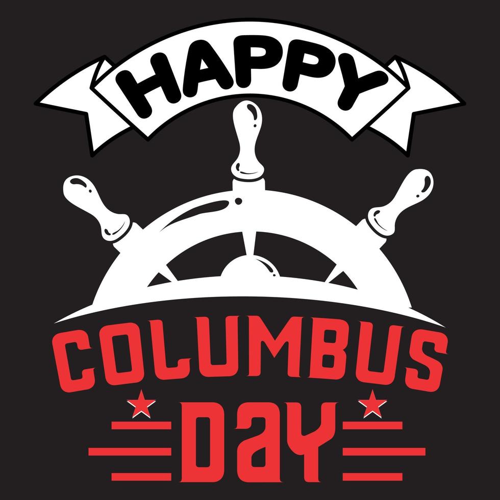 Happy Christopher Columbus day vector