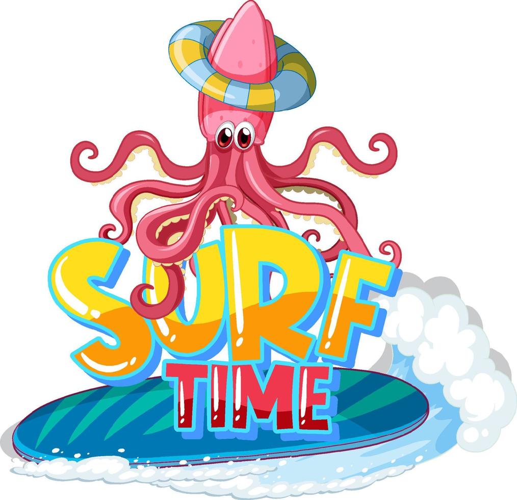 Octopus cartoon character with surf time word vector