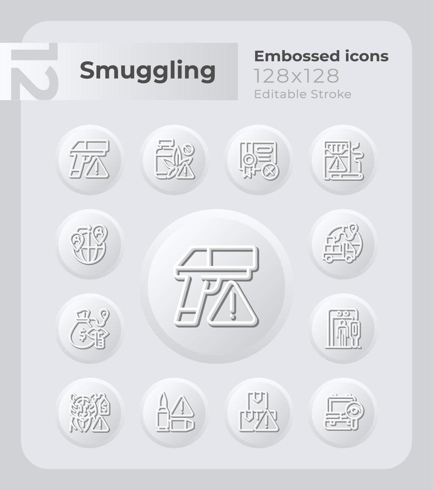 Smuggling goods embossed icons set. Illegal trade. Neumorphism effect. Isolated vector illustrations. Minimalist button design collection. Editable stroke.