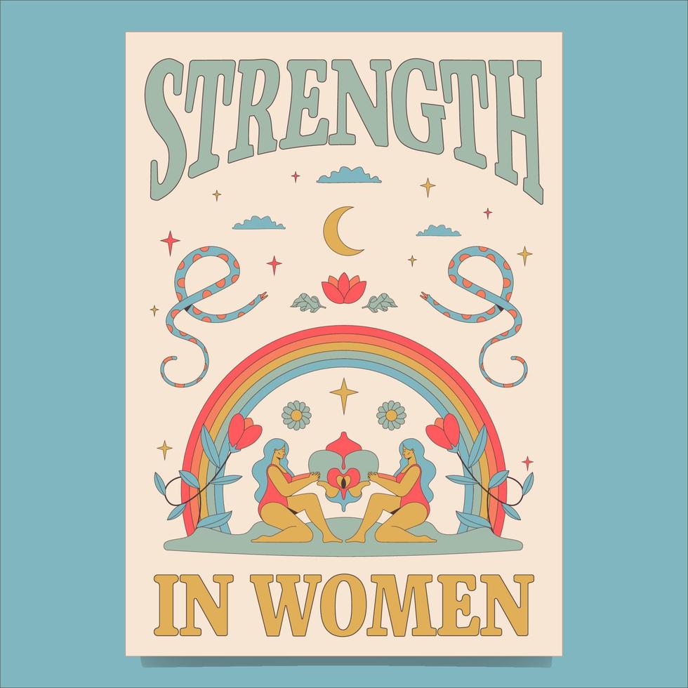 Groovy poster with rainbow, female figures, flowers, snakes, moon, clouds. Text strength in women. vector