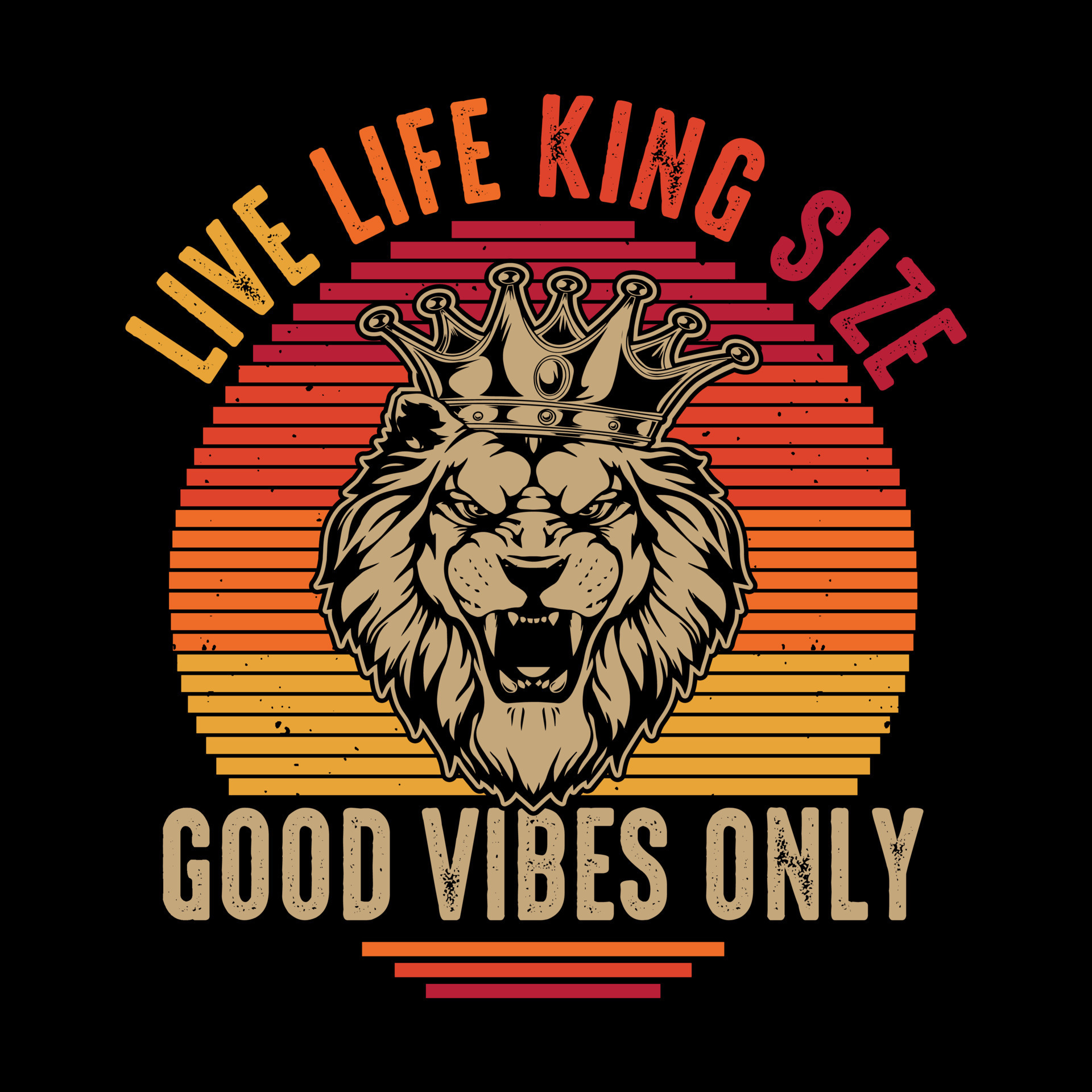 Live life king size good vibes only Vector t shirt design 12743177