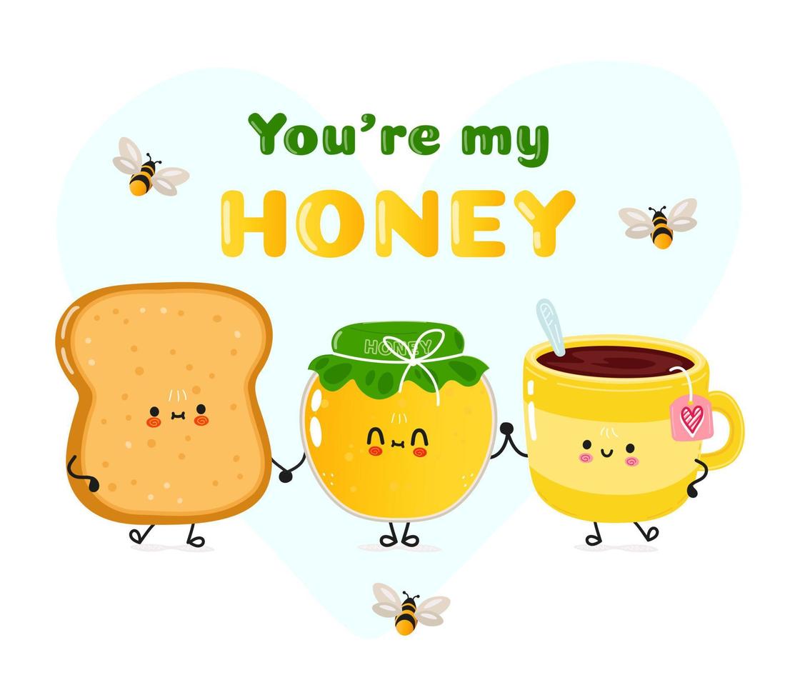 Cute happy toast cup of tea and honey card. Vector hand drawn doodle style cartoon character illustration icon design. Happy toast cup of tea and honey friends concept card