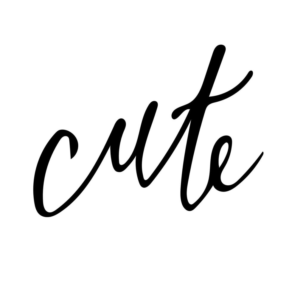 Hand drawn lettering cute . for baby print, textile, card, poster. Vector isolated kid's print.