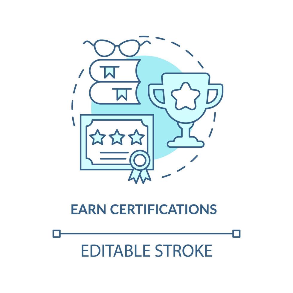 Earn certifications turquoise concept icon. Experience. Become software engineer abstract idea thin line illustration. Isolated outline drawing. Editable stroke. vector