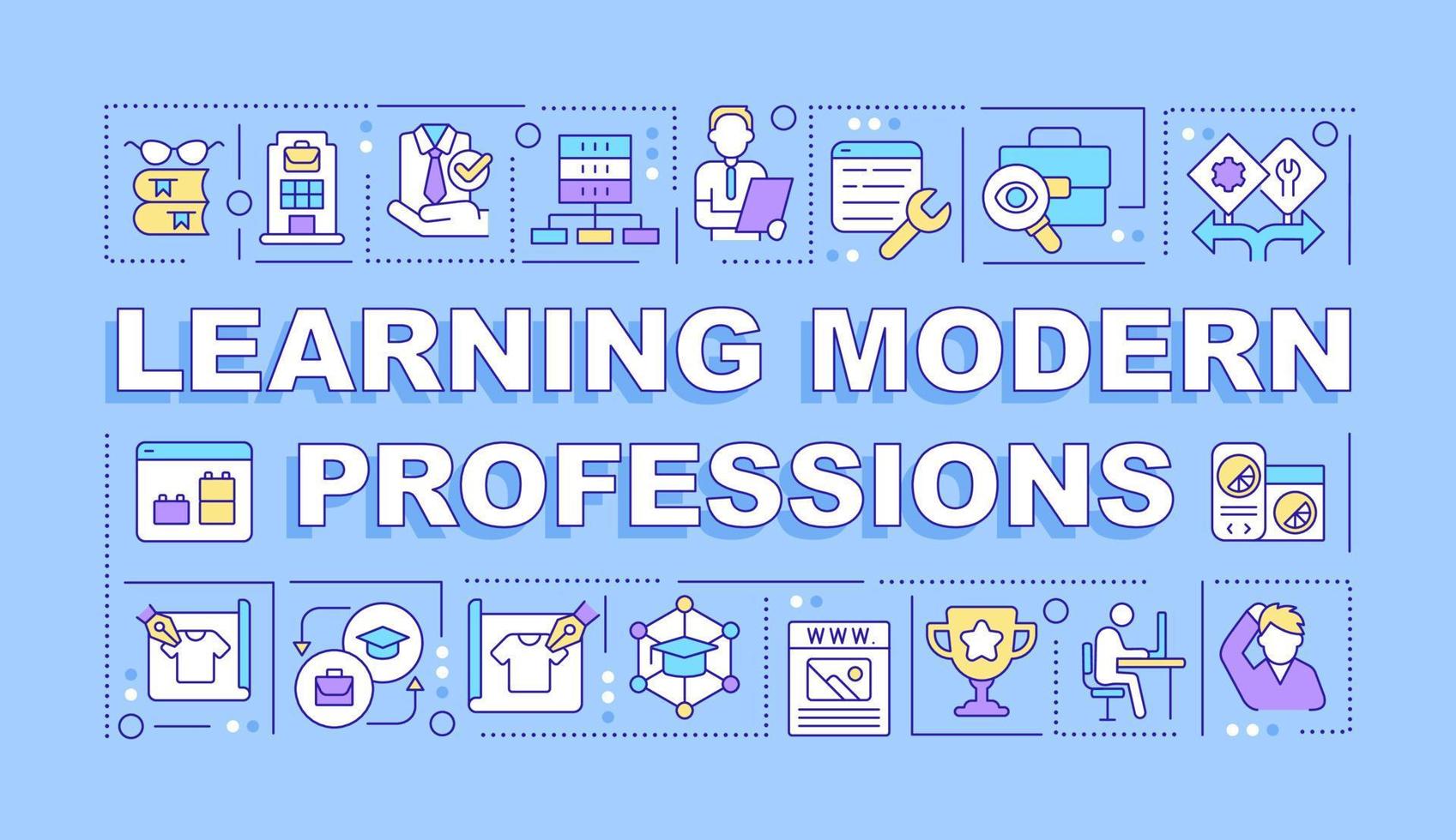 Learning modern professions word concepts blue banner. Infographics with editable icons on color background. Isolated typography. Vector illustration with text.