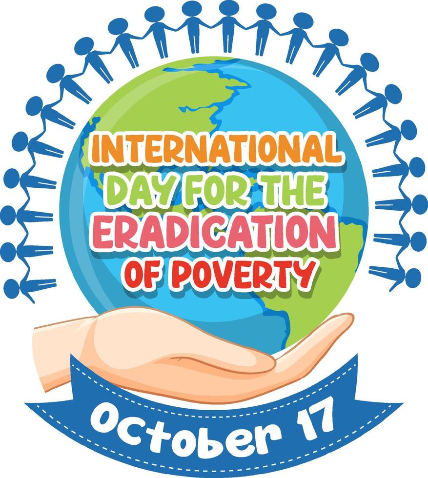 International day for the eradication of poverty vector