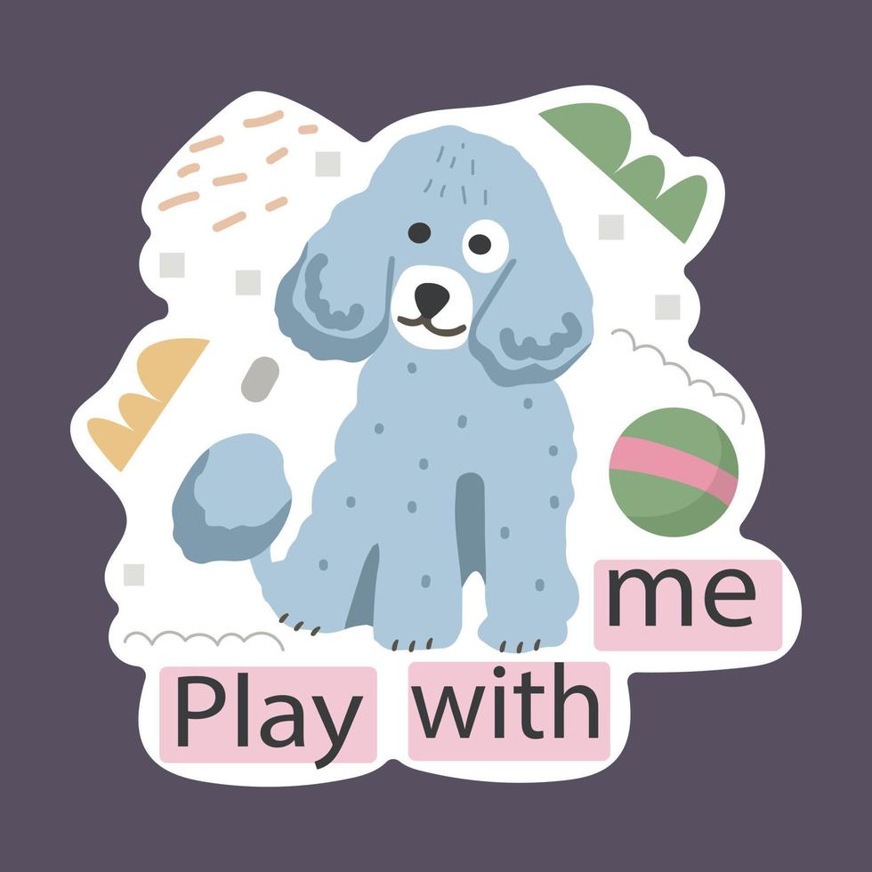 pegatina divertida con perro mascota. emblema con lindo animal con cita motivacional vector