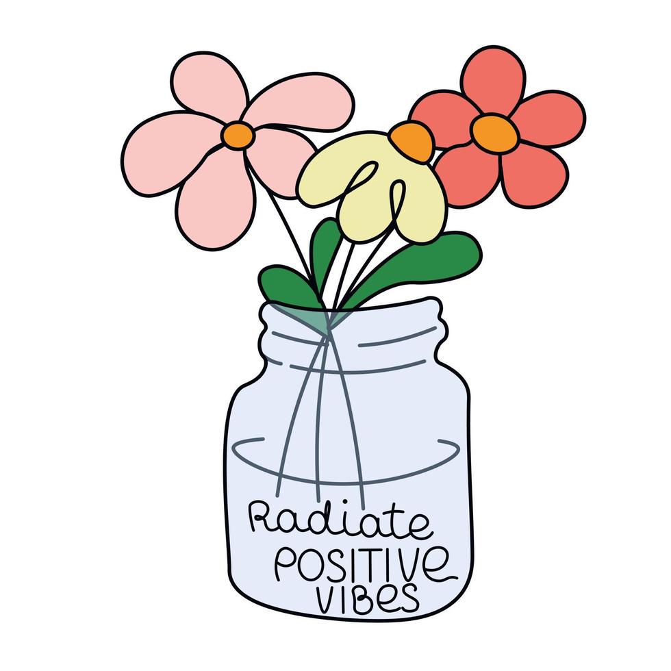 Radiate Positive Vibes Retro Style . Vector stock illustration. Stickers, 70s poster. A vase with flowers. Cute.  isolated on a white background. Print.