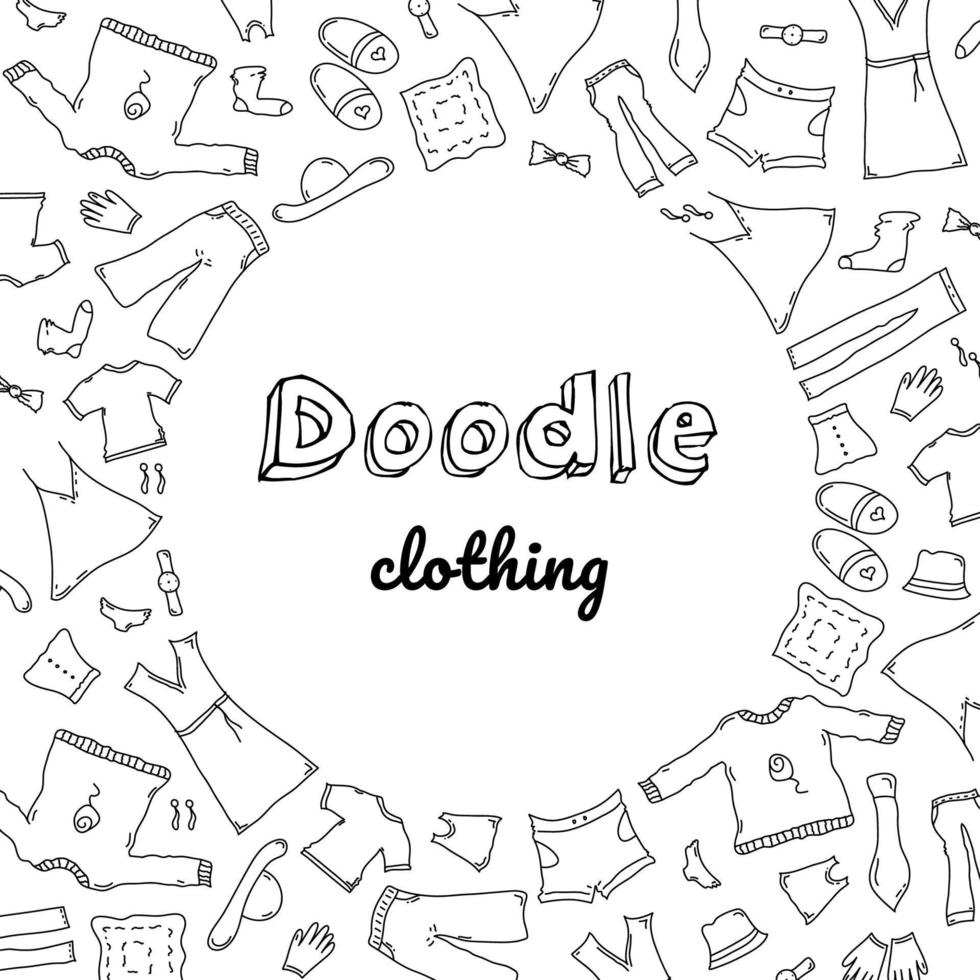 Doodle set of clothes. Fashion hand drawn objects, symbols and items. Round composition vector