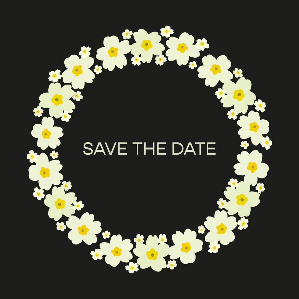 Save the date white primrose round frame. Flat illustration isolated on black background vector