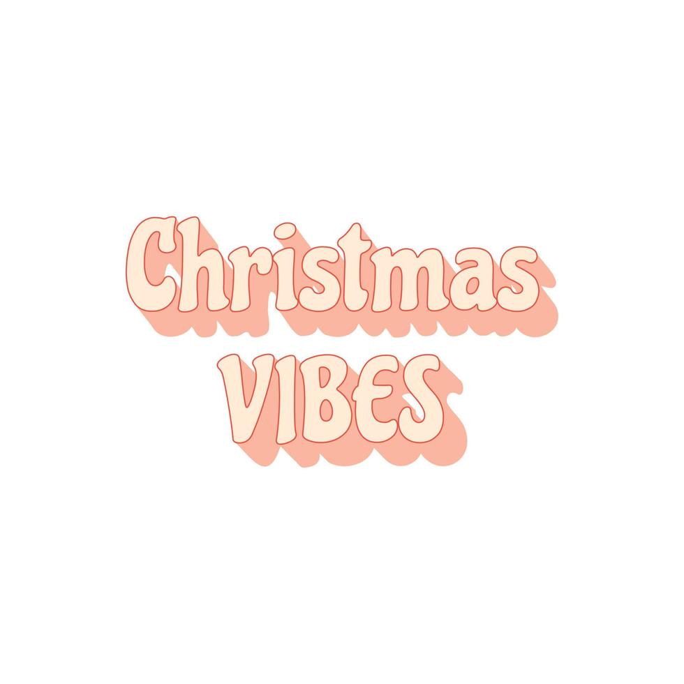 Vibraciones navideñas - letra de guión vintage retro maravillosa y de moda - estampado de camisetas, diseño de afiches, tarjeta de saludo, plantilla web cuadrada. vector aislado sobre fondo blanco