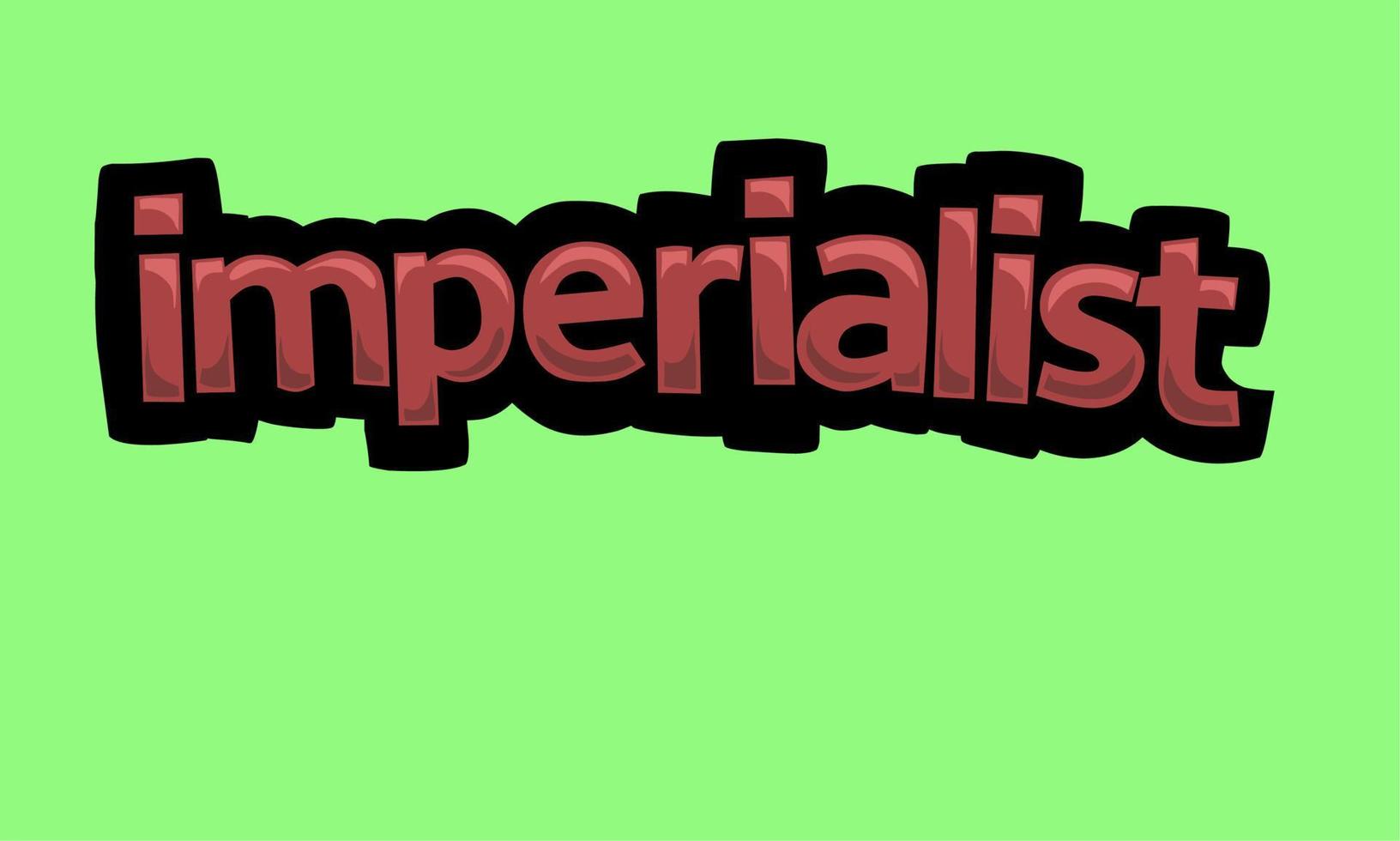 diseño vectorial de escritura imperialista sobre un fondo verde vector