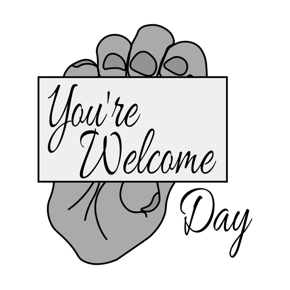 Youre Welcome Day, Idea for poster, banner, flyer or postcard vector