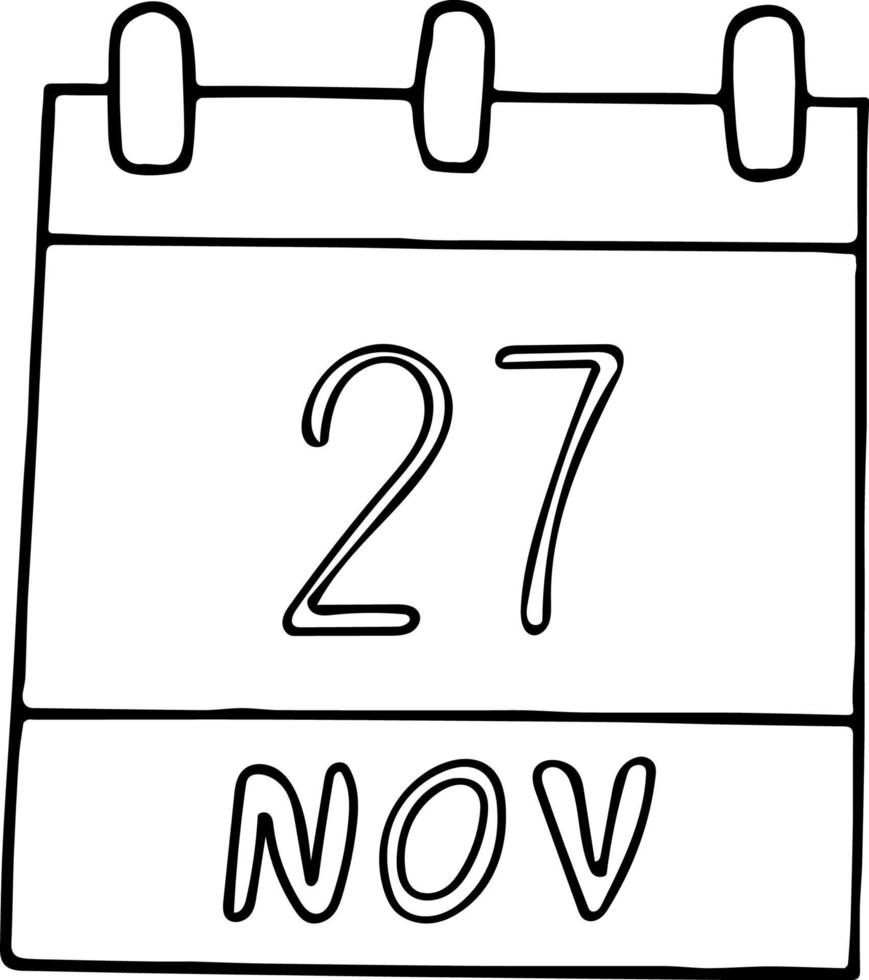 calendar hand drawn in doodle style. November 27. Black Friday, Buy Nothing Day, date. icon, sticker element for design. planning, business holiday vector