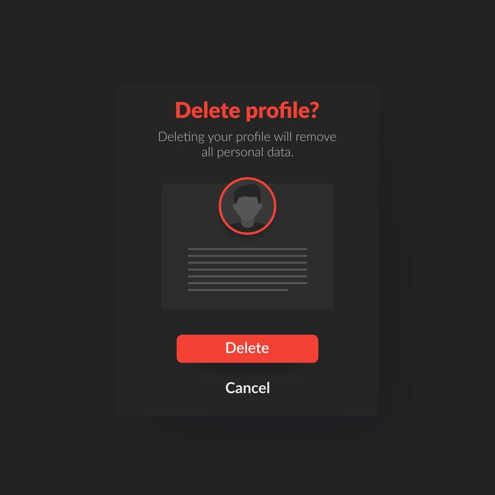 Delete profile, account form, dark ui design vector