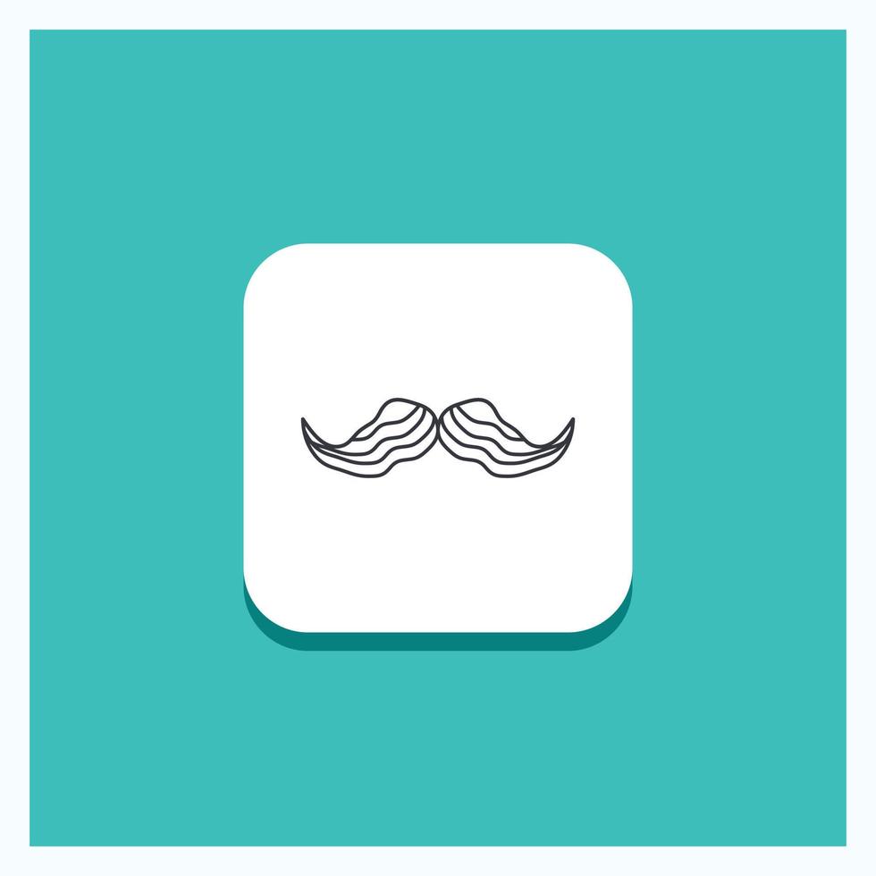 Round Button for moustache. Hipster. movember. male. men Line icon Turquoise Background vector