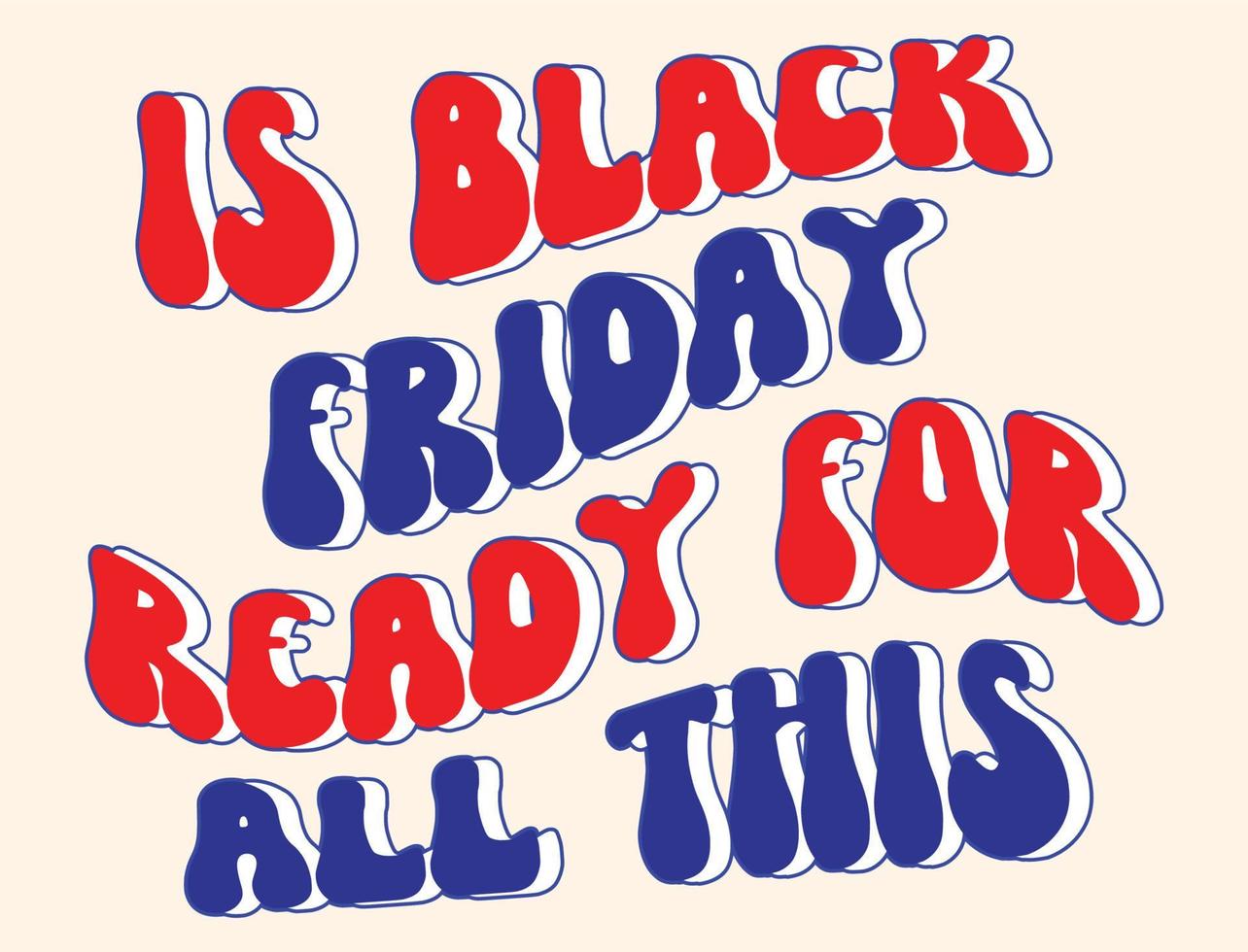 Black friday t-shirt design vector