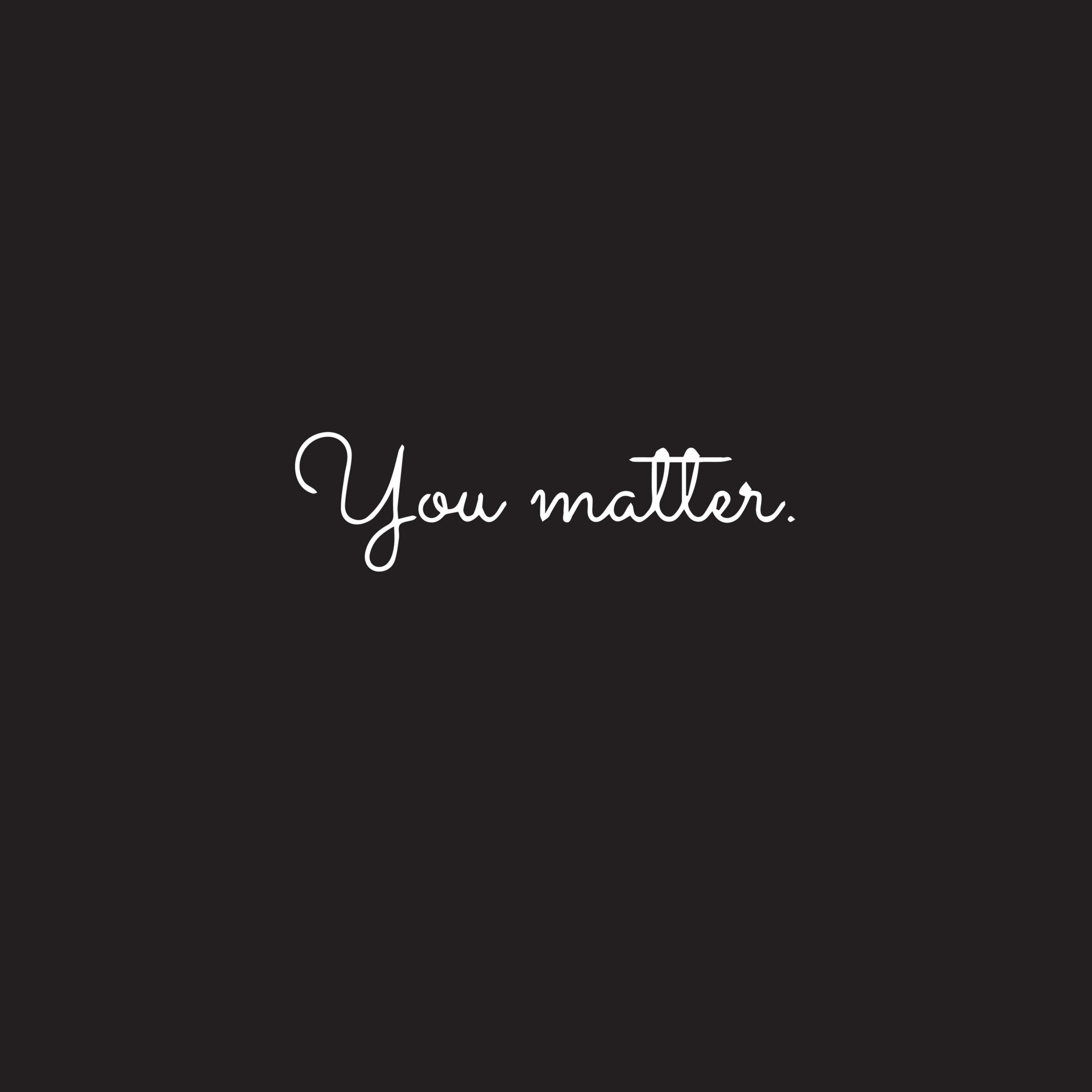 Inspirational Motivational quote - You Matter 12801608 Vector Art at