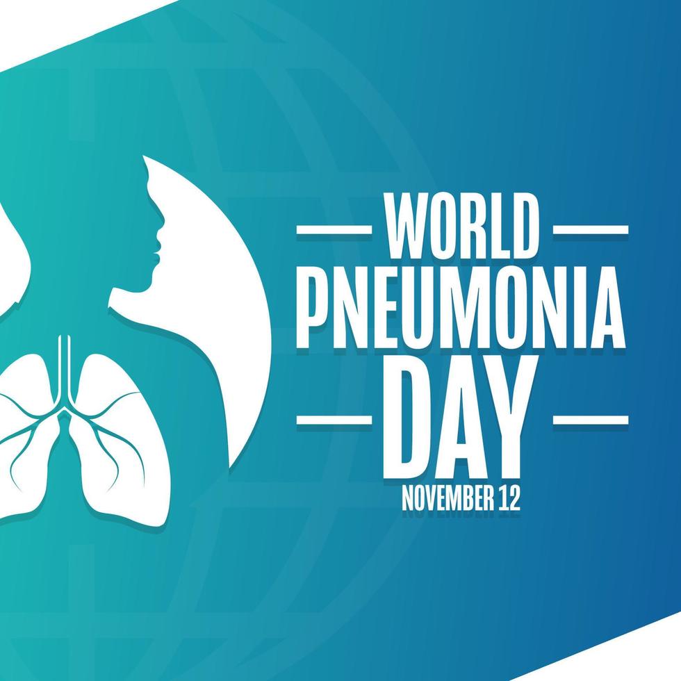 World Pneumonia Day. November 12. Holiday concept. Template for background, banner, card, poster with text inscription. Vector EPS10 illustration.