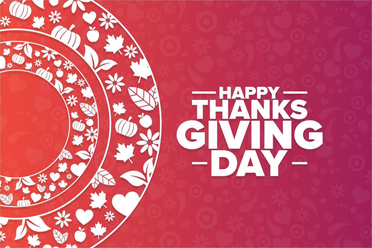 Happy Thanksgiving Day. Holiday concept. Template for background, banner, card, poster with text inscription. Vector EPS10 illustration.