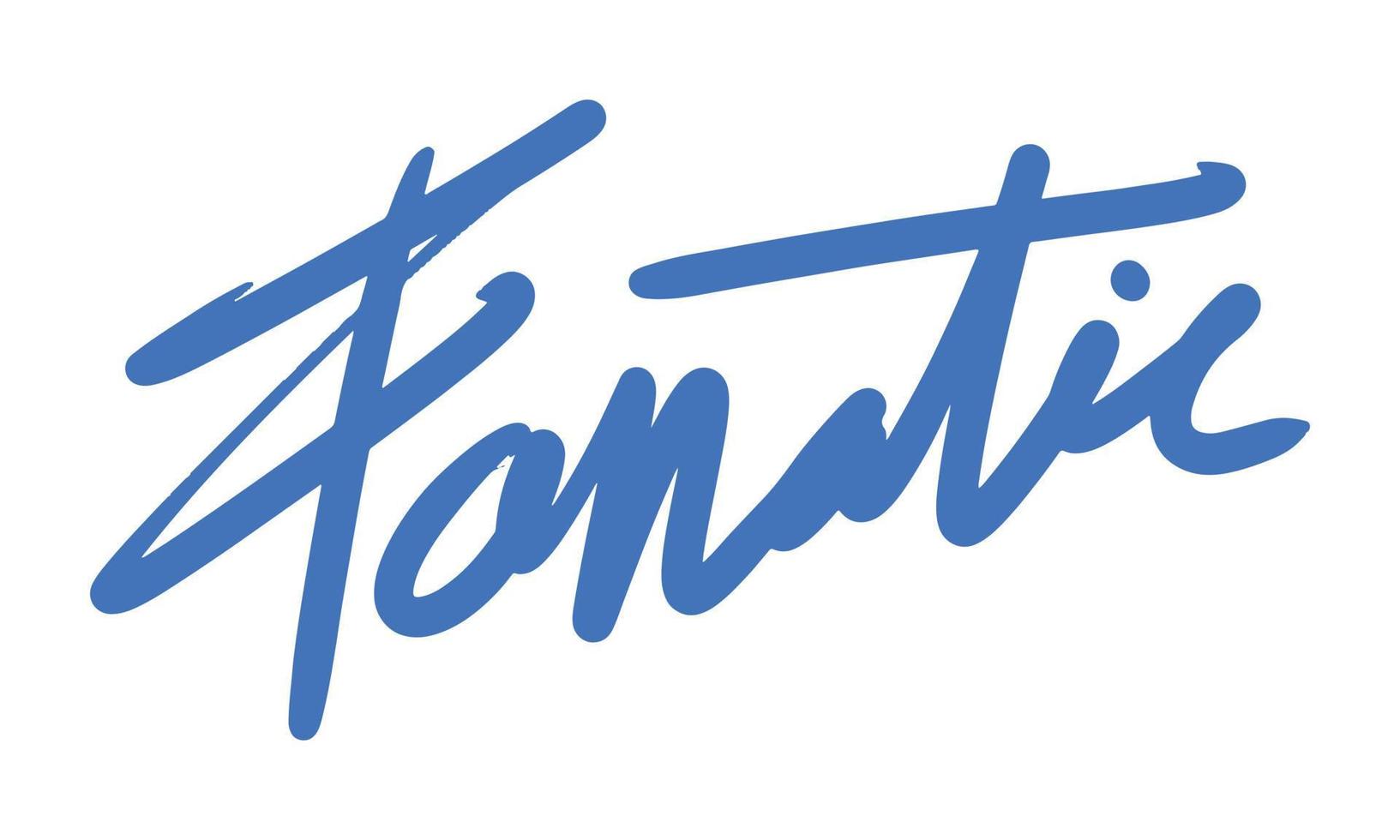 fanatic word text illustration hand drawn for sticker and design