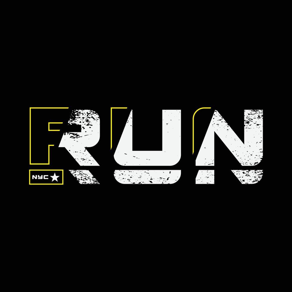 Run faster t-shirt and apparel design vector