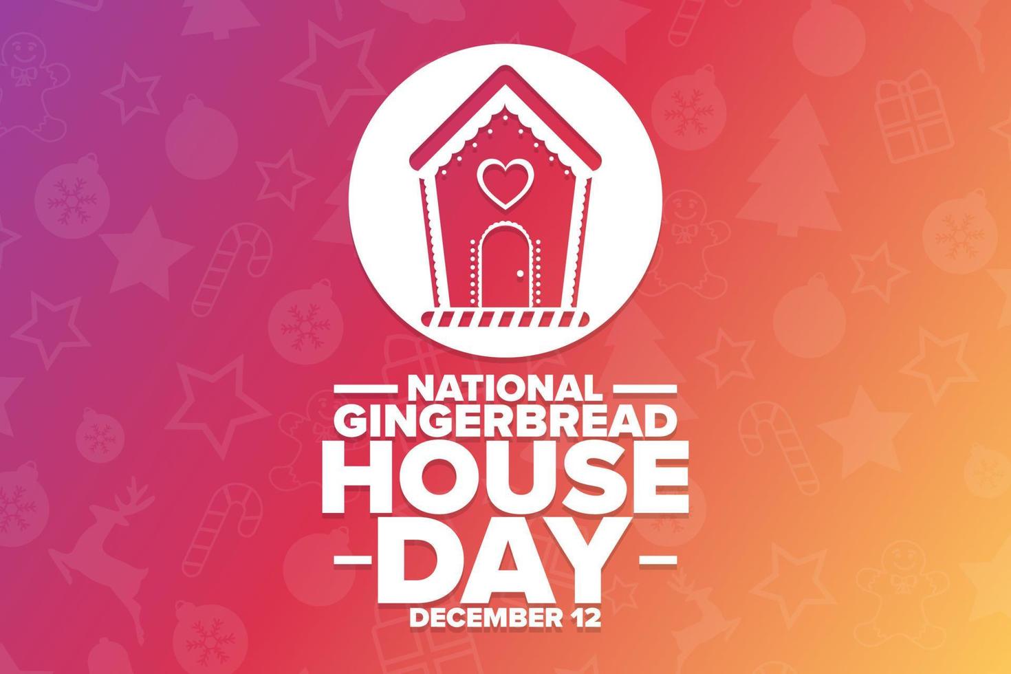 National Gingerbread House Day. December 12. Holiday concept. Template for background, banner, card, poster with text inscription. Vector EPS10 illustration.