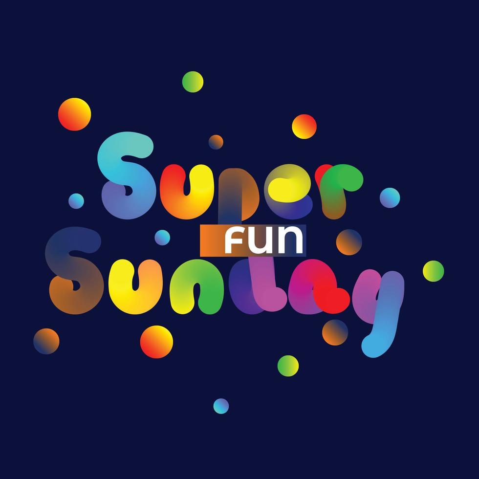 Super Sunday holiday glowing 3d hand lettering vector