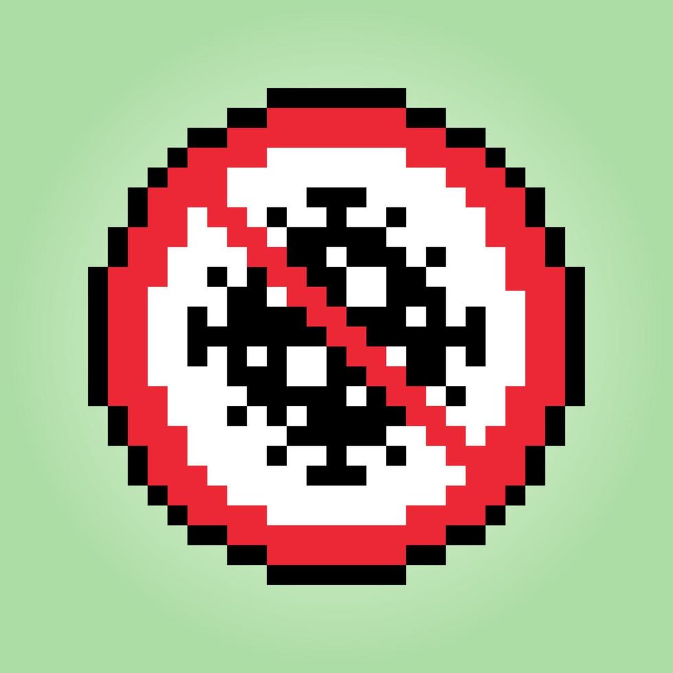 Sign coronavirus 8 bit pixel. Corona virus outbreak for game assets in vector illustration. Stop corona virus pixel art.