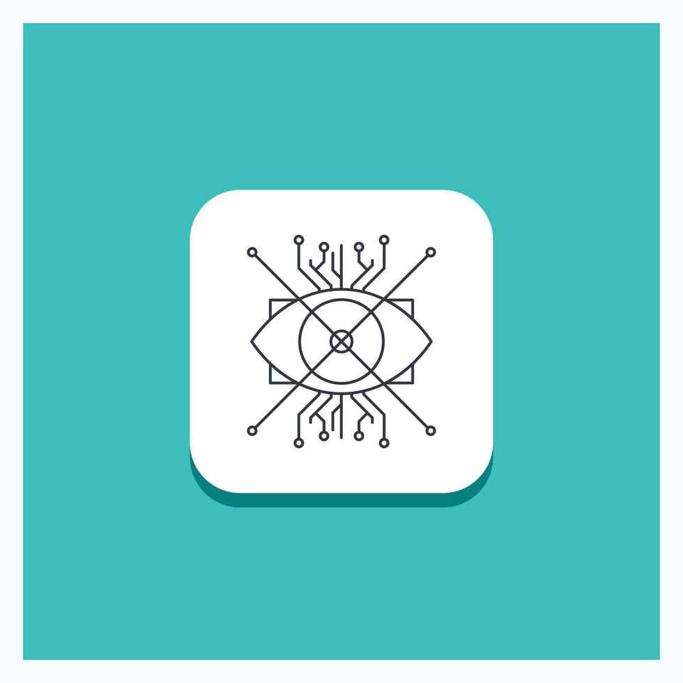 Round Button for Ar. augmentation. cyber. eye. lens Line icon Turquoise Background vector