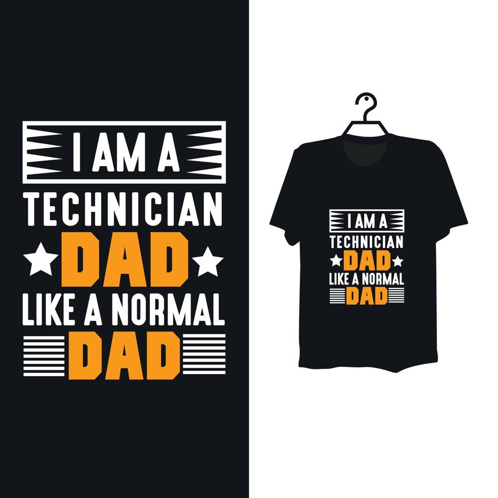 Typography dad t shirt design. vector