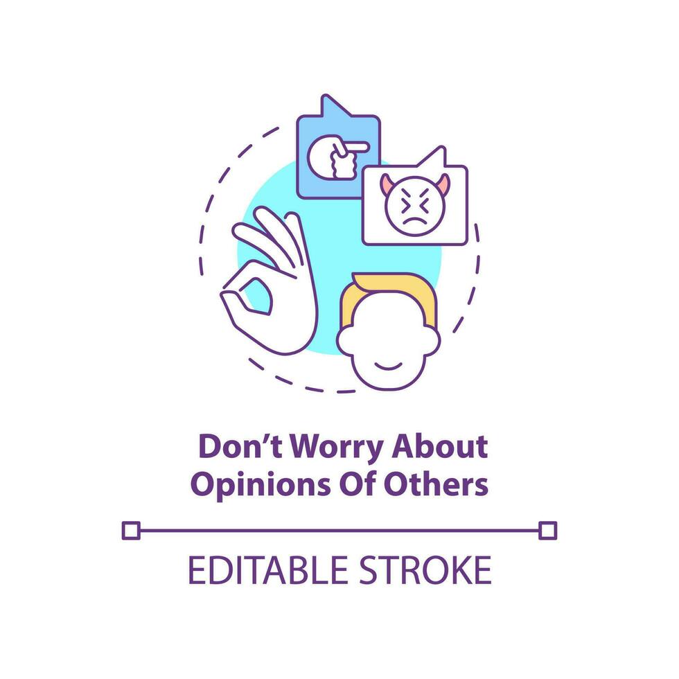 Dont worry about opinions of others concept icon. Step to self love abstract idea thin line illustration. Self-awareness. Isolated outline drawing. Editable stroke. vector