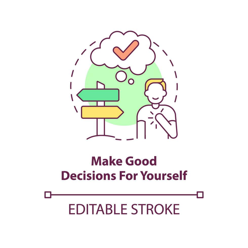 Make good decisions for yourself concept icon. Way to self love abstract idea thin line illustration. Trust own thoughts. Isolated outline drawing. Editable stroke. vector