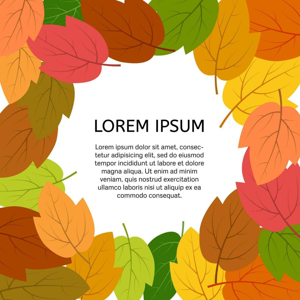 Background with autumn leaves with a place in the center for your text. Vector illustration.