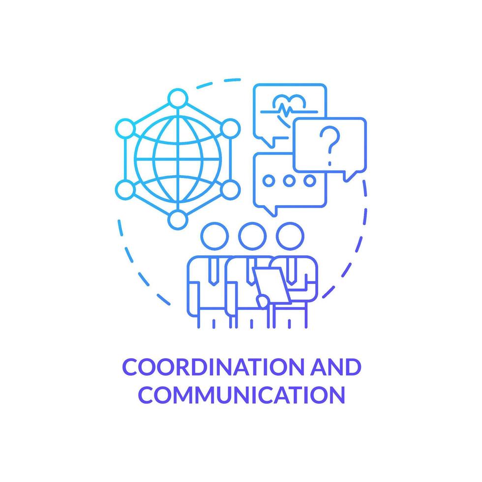 Coordination and communication blue gradient concept icon. Global teamwork. Pandemic preparedness effort abstract idea thin line illustration. Isolated outline drawing vector