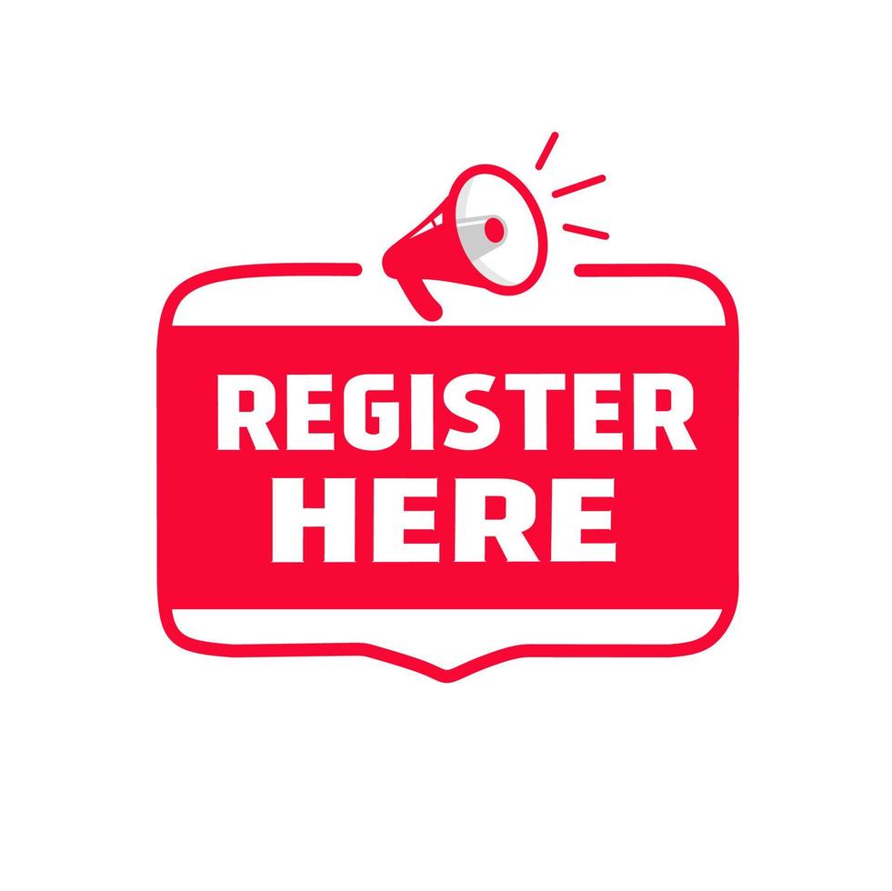 Vector design register here banner with megaphone icon. Flat web element. Design for app, website.