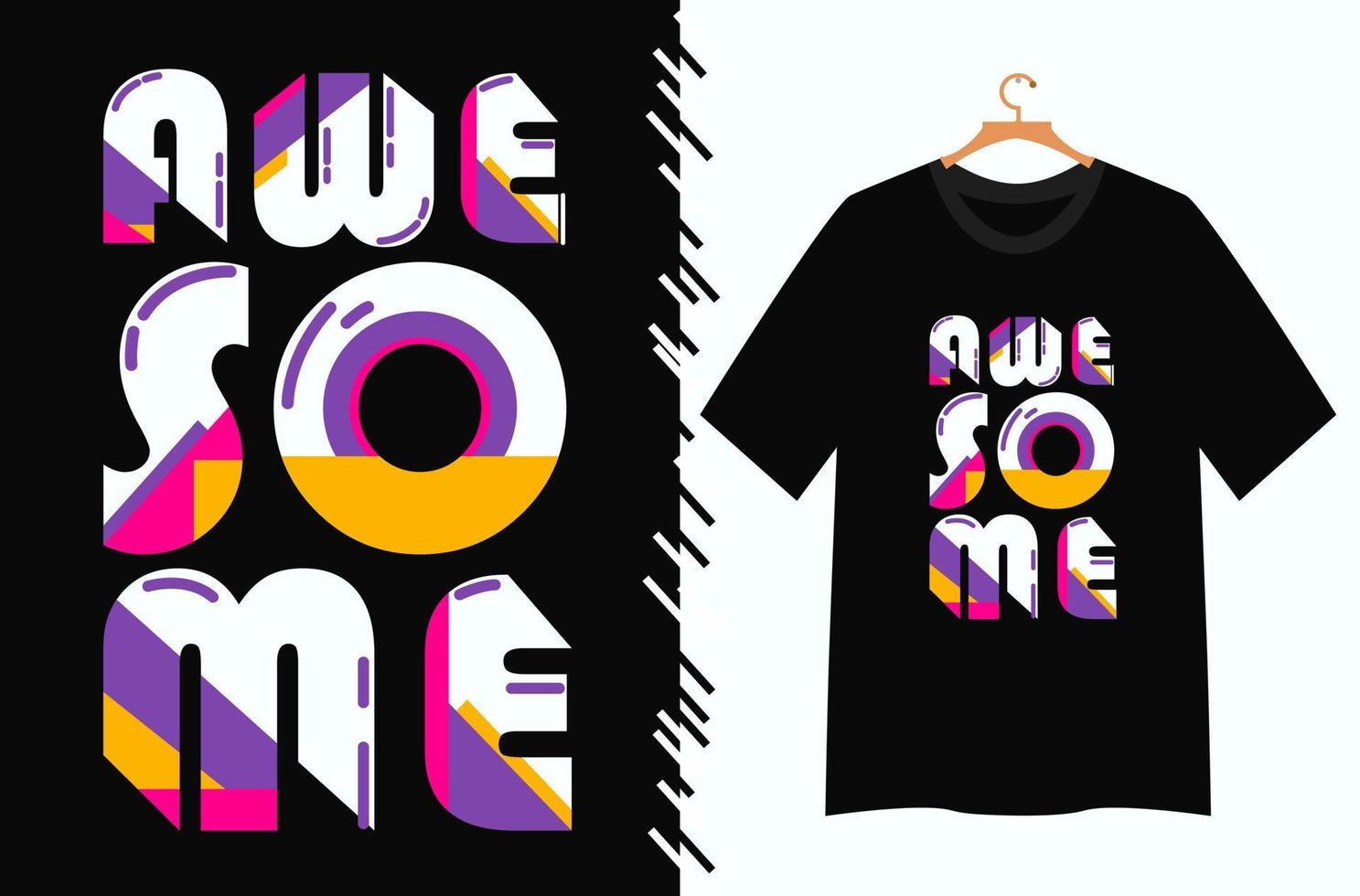 awesome typography t shirt design vector