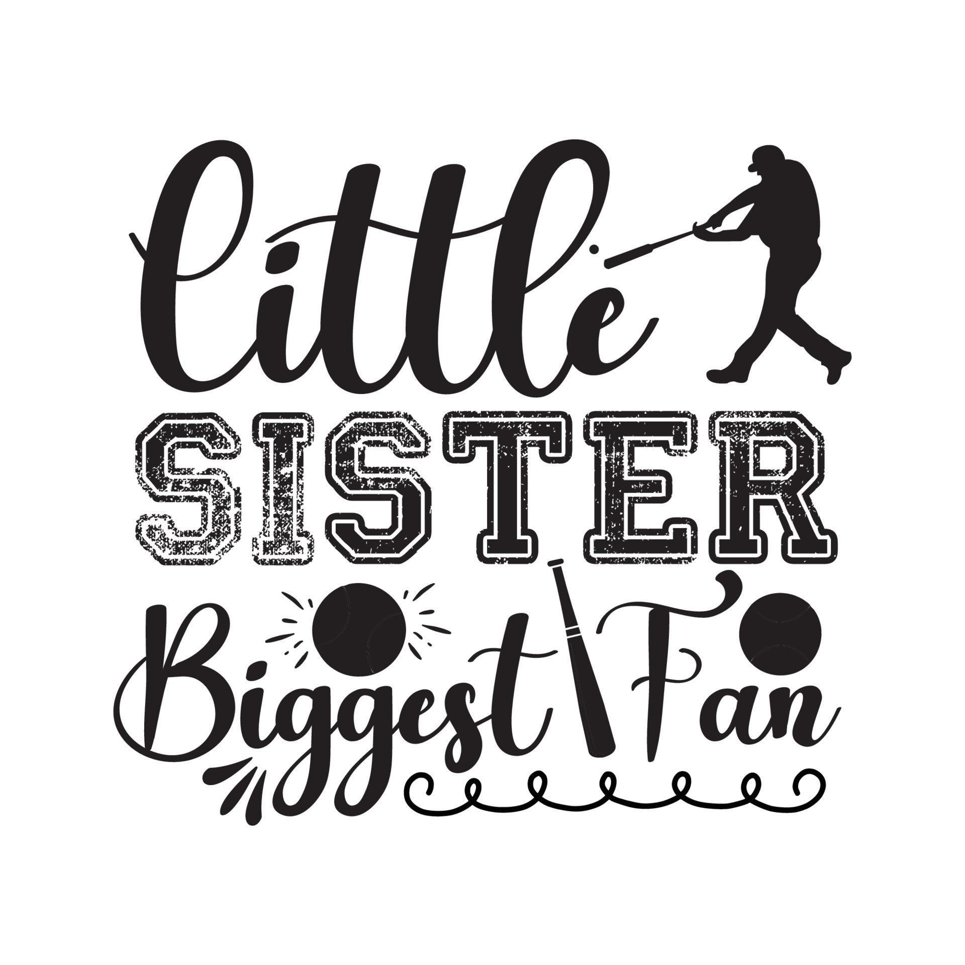 Little Sister Biggest Fan 12890451 Vector Art at Vecteezy