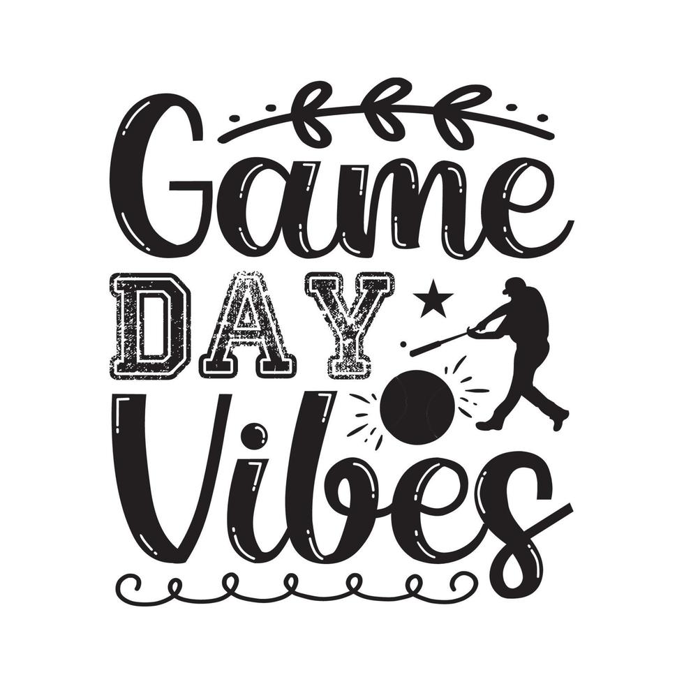 Game Day Vibes vector