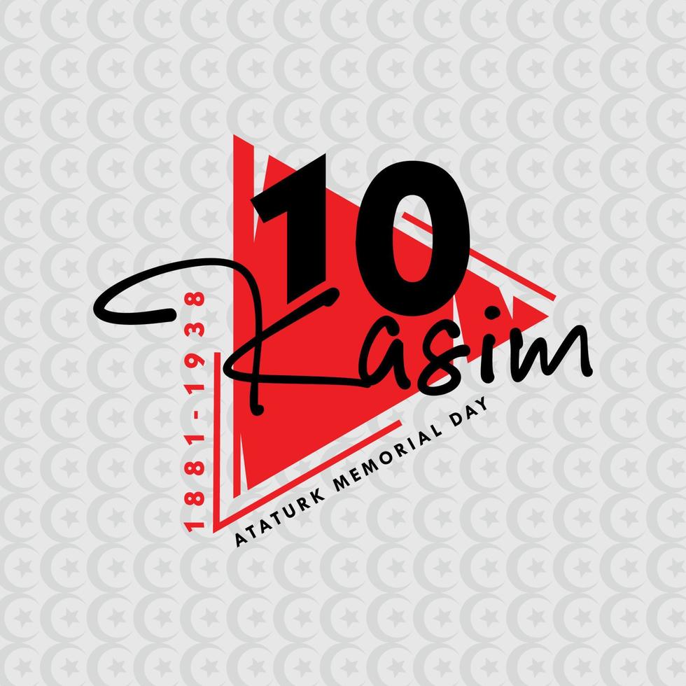 10kasim Ataturk Memorial day vector