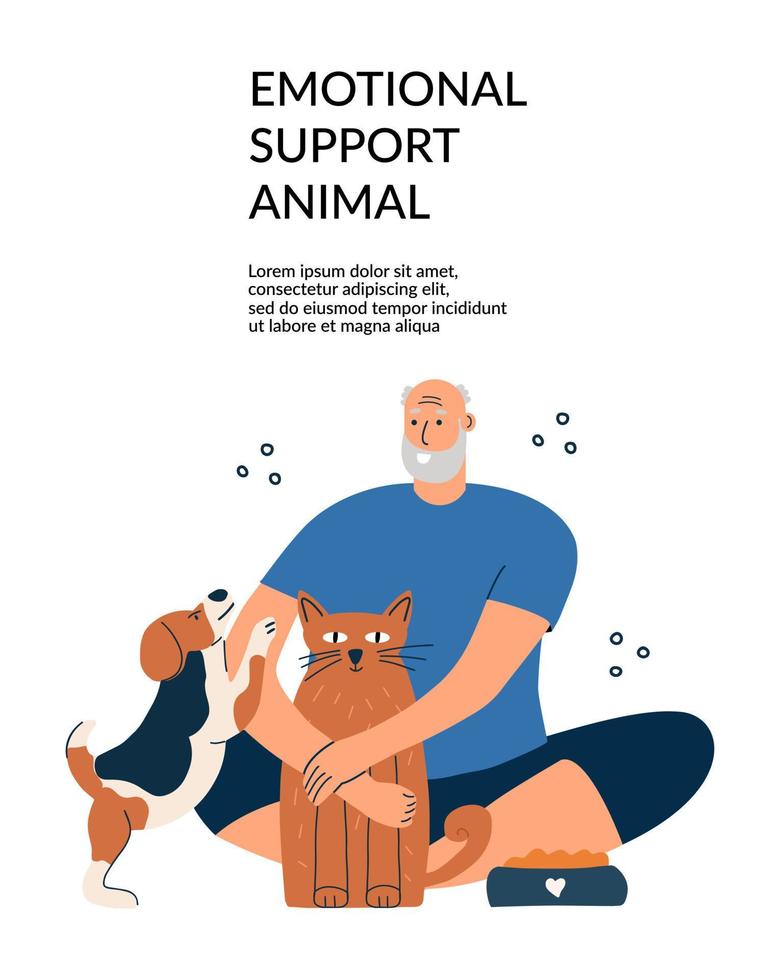 The concept of emotional support by animals. Elderly happy man with a cat and a dog. Template design, flyer. Vector hand drawing illustration.