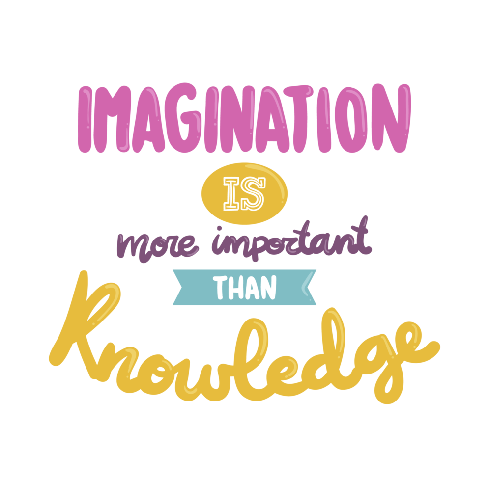 La imaginación es más importante que el conocimiento png