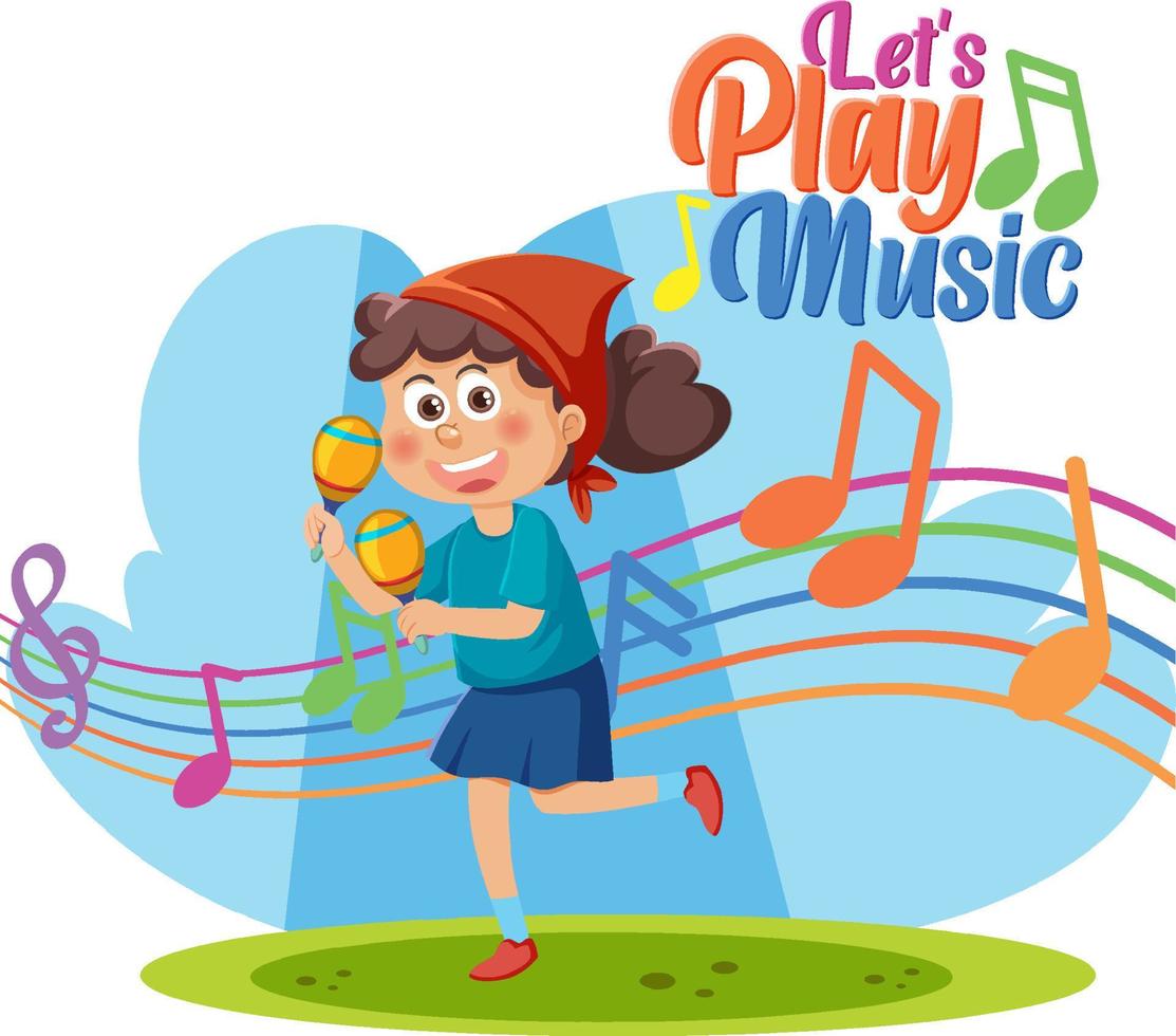 Girl playing maracas with lets play music text vector
