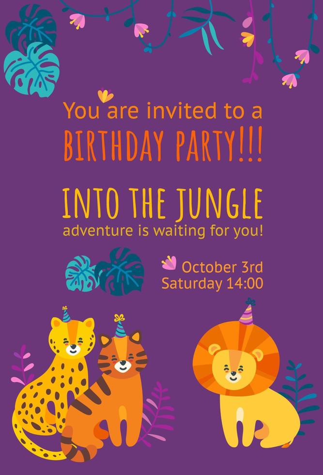 Birthday invitation card with cute little leopard, lion and tiger. Ready-made vertical invitation design. Falt vector illustration with text and jungle leaves.