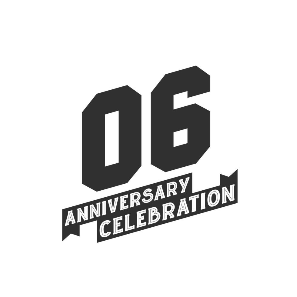 6 Anniversary Celebration greetings card,  6th years anniversary vector