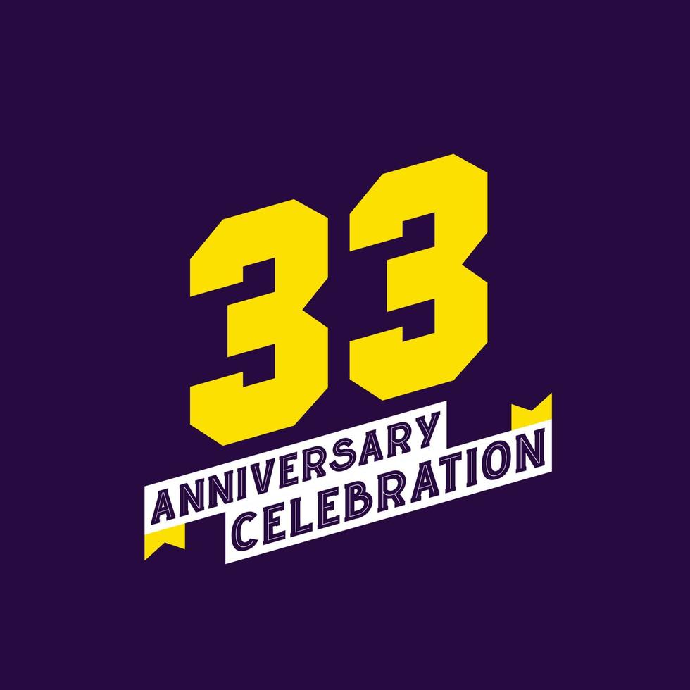 33rd Anniversary Celebration vector design,  33 years anniversary