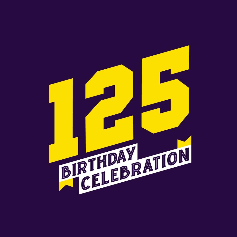 Diseño de vector de celebración de cumpleaños 125, cumpleaños de 125 años