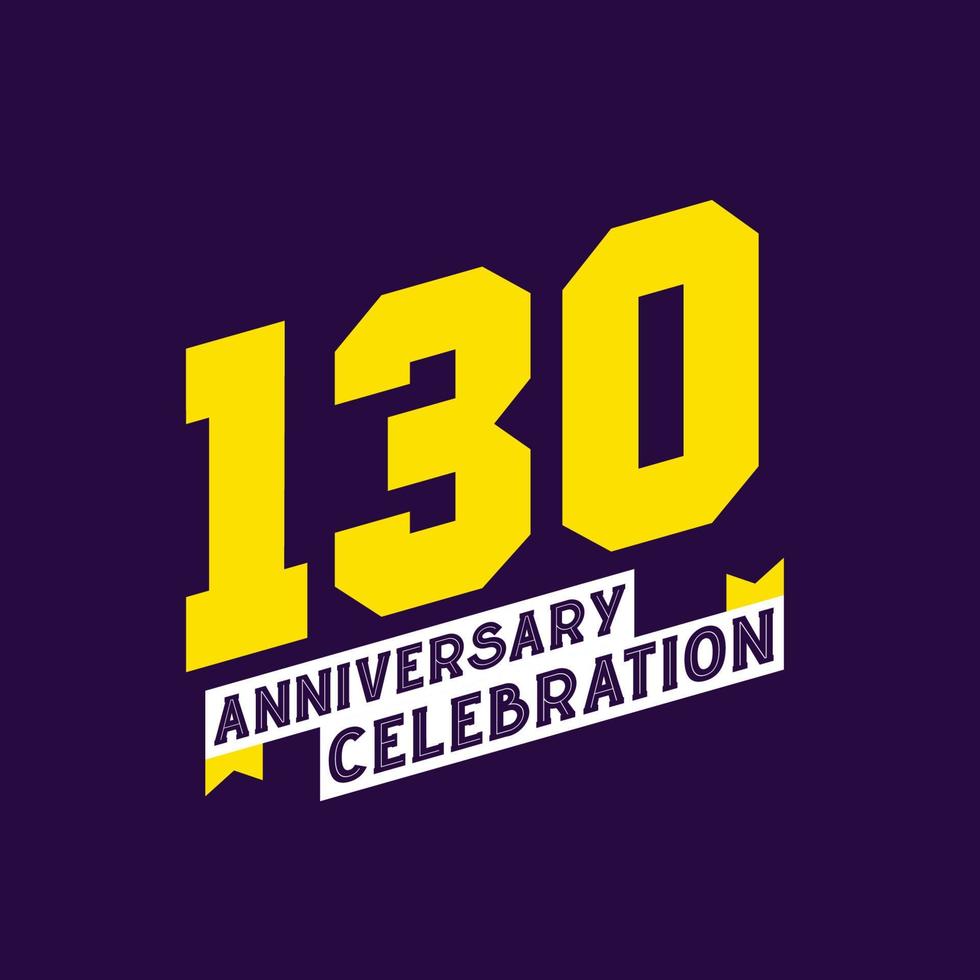 130th Anniversary Celebration vector design,  130 years anniversary